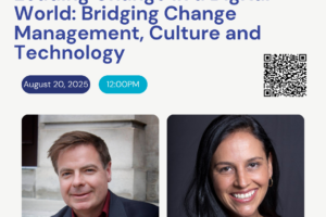 When Culture Meets Tech: Leading Change in a Digital World